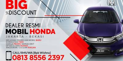 Promo Kredit Mobil, Dealer Honda Bekasi